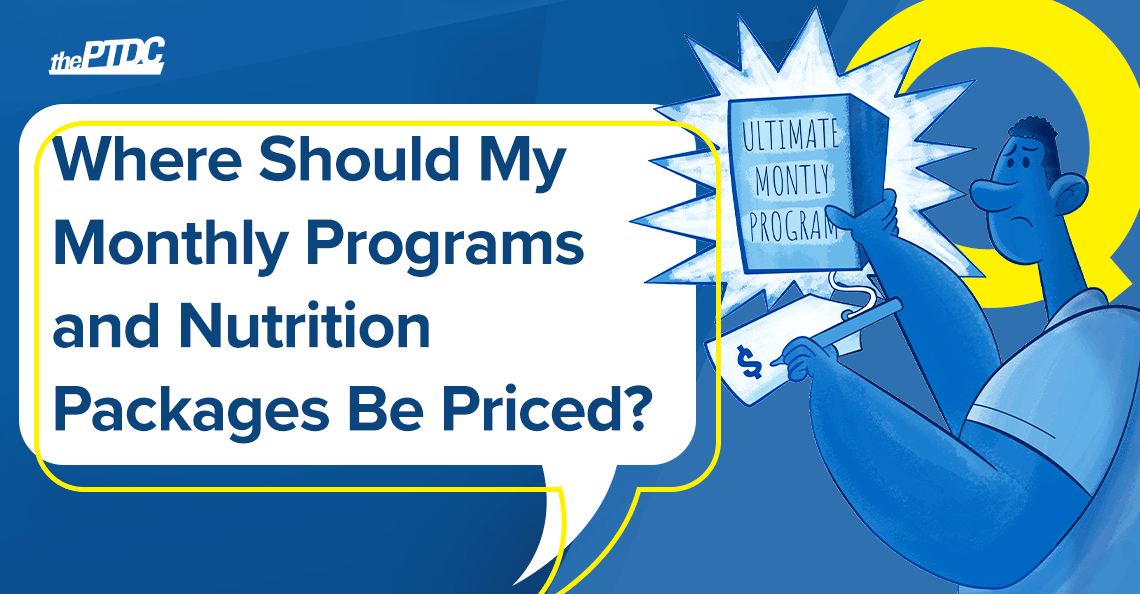 where-should-my-monthly-programs-and-nutrition-packages-be-priced?