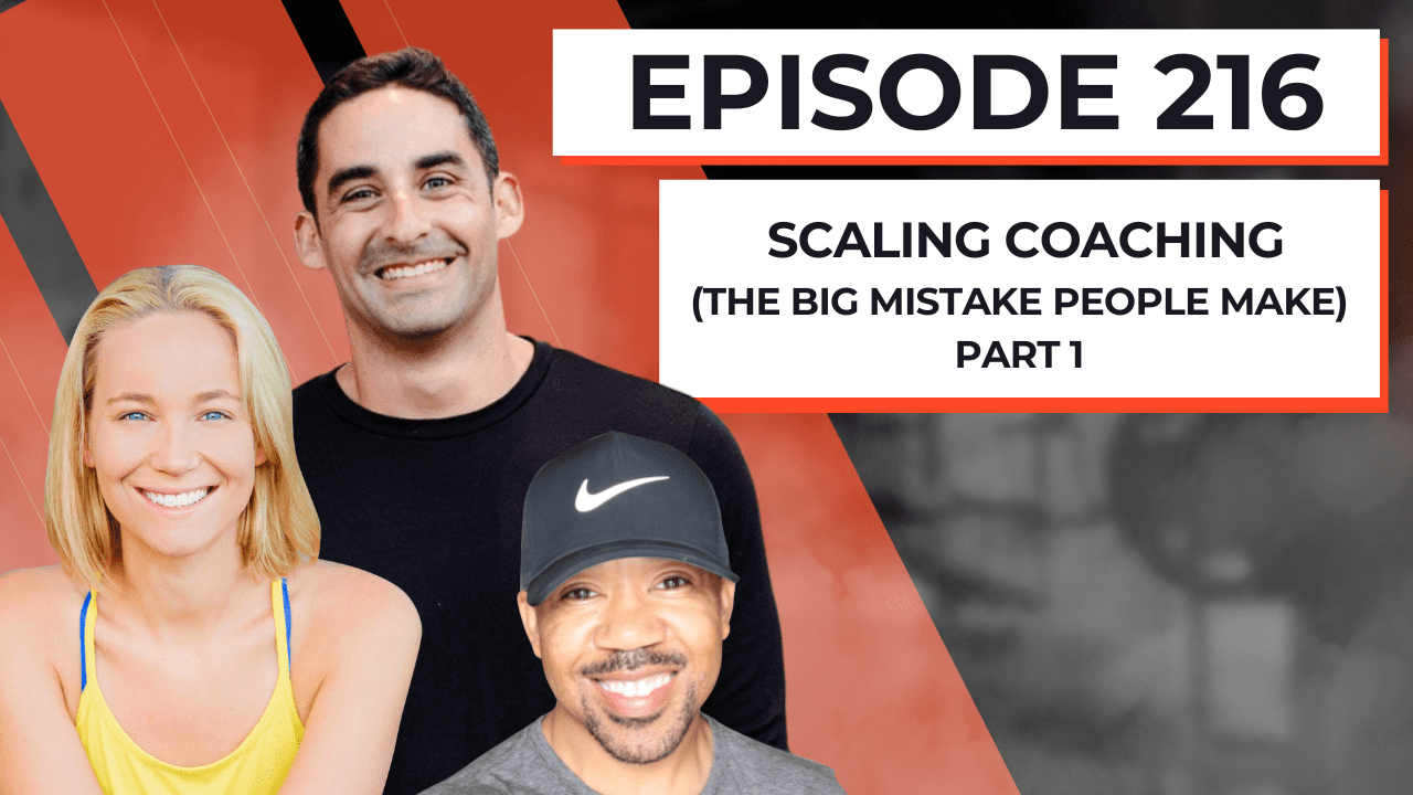 scaling-coaching-(the-big-mistake-people-make)-part-1